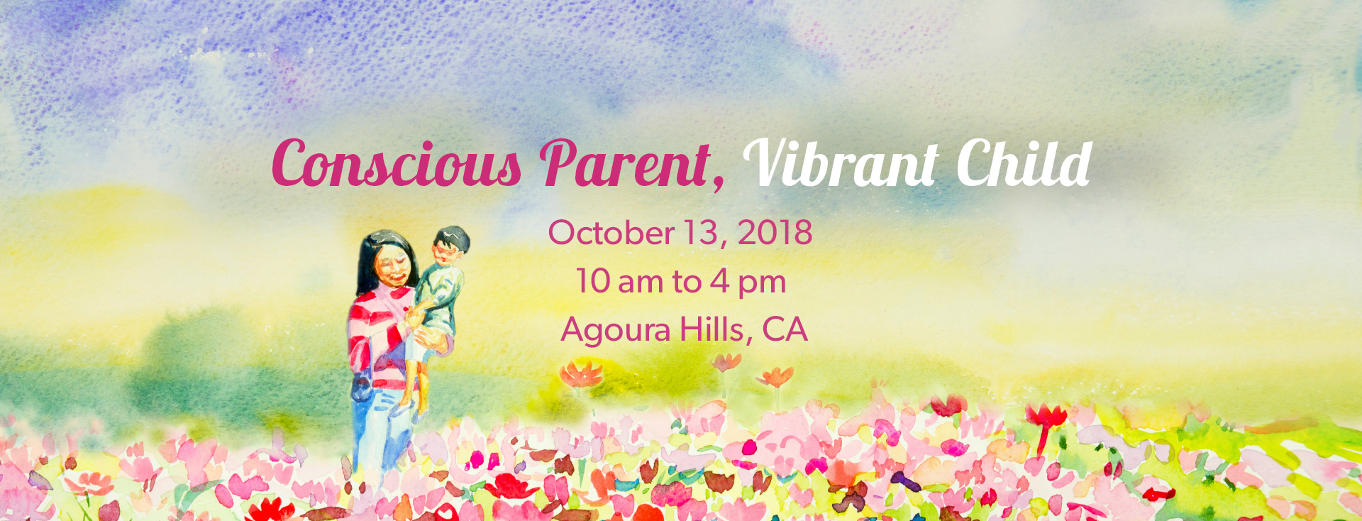 Parenting Workshop Conscious Parent Vibrant Child