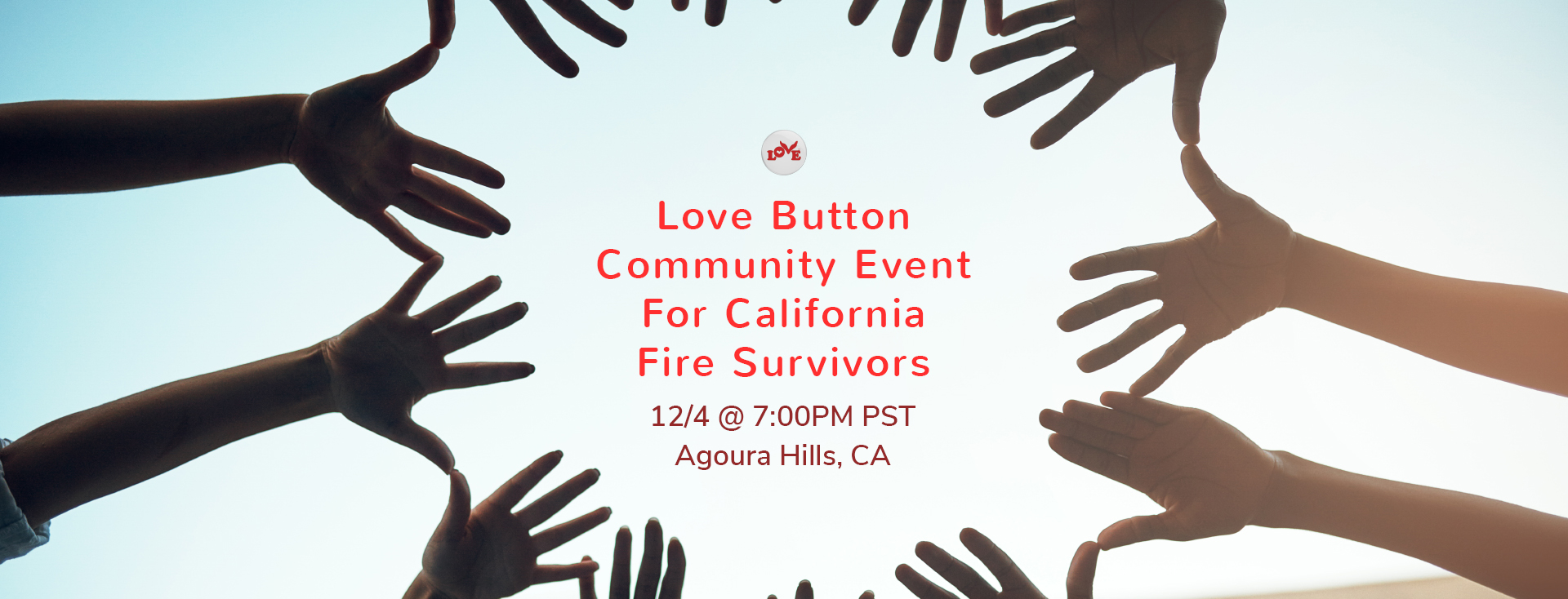 Love Button Community Event for Fire Survivors