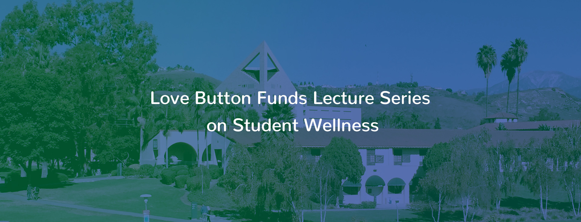 Love Button Funds Lecture Series