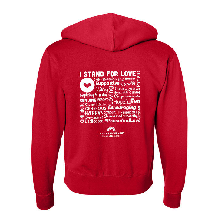 Stand for Love Zip Hoodie