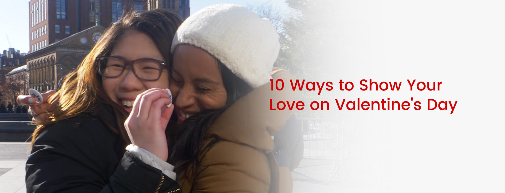 10 Ways to Show Your Love on Valentine's Day