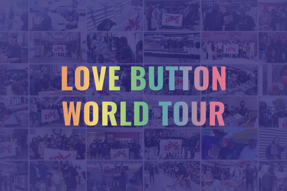 Love Button World Tour