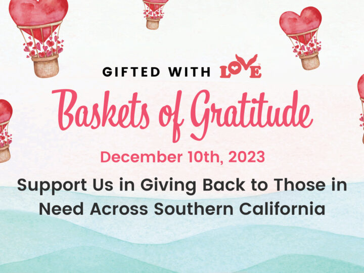 7th Annual Baskets of Gratitude to Support In-Need Families