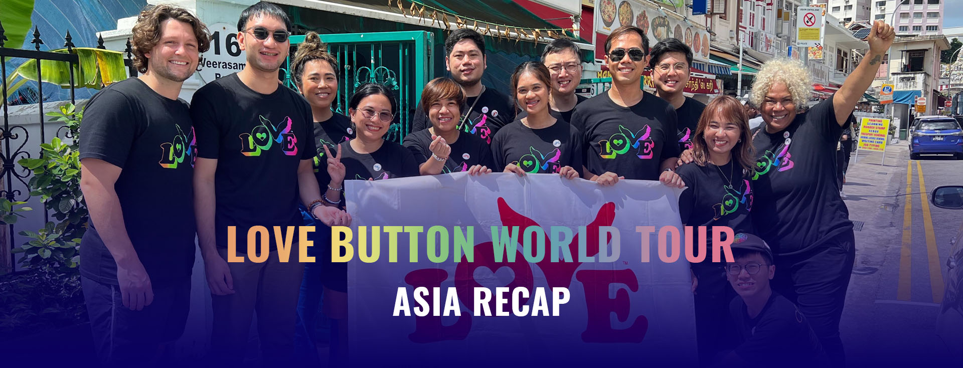 Love Button on Tour: Asia Recap